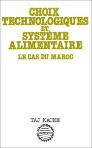 Picture of Choix technologiques et systèmes alimentaires