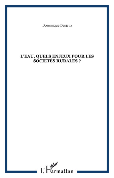 Image de L'eau, quels enjeux pour les sociétés rurales ?