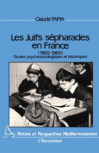 Picture of Les Juifs sépharades en France
