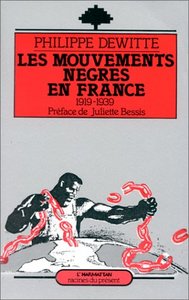 Image de Les mouvements nègres en France, 1915-1939