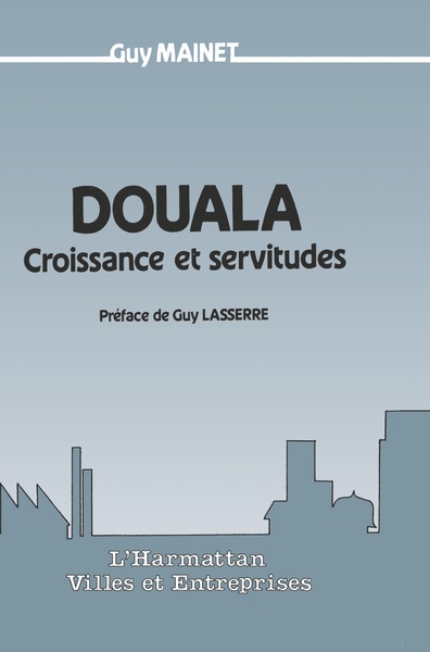 Image de Douala, croissance et servitude