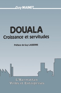 Image de Douala, croissance et servitude