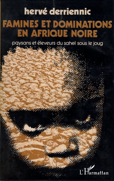 Image de Famines et dominations en Afrique Noire