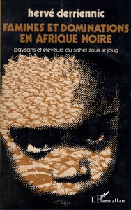 Image de Famines et dominations en Afrique Noire