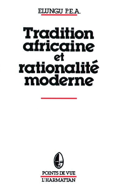 Picture of Tradition africaine et rationalité moderne