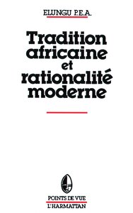 Picture of Tradition africaine et rationalité moderne
