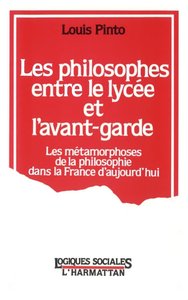Image de Les philosophes entre le lycée et l'avant-garde