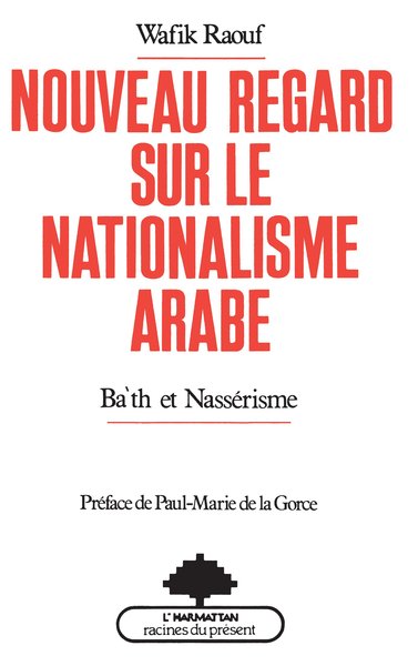 Image de Nouveau regard sur le nationalisme arabe