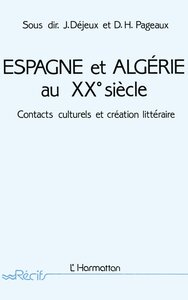 Image de Espagne et Algérie au XXe siècle