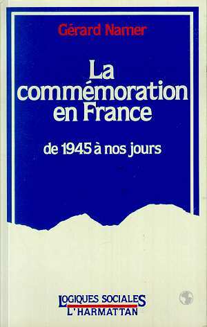 Image de La commémoration en France, de 1945 à nos jours