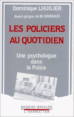Image de Les policiers au quotidien