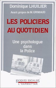 Image de Les policiers au quotidien