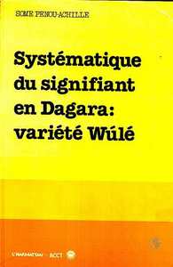 Image de Systématique du signifiant en Dagara: variété Wulé