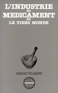 Picture of L'industrie du médicament et le Tiers Monde