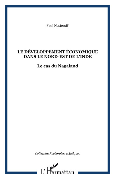 Image de Le développement économique dans le Nord-Est de l'Inde