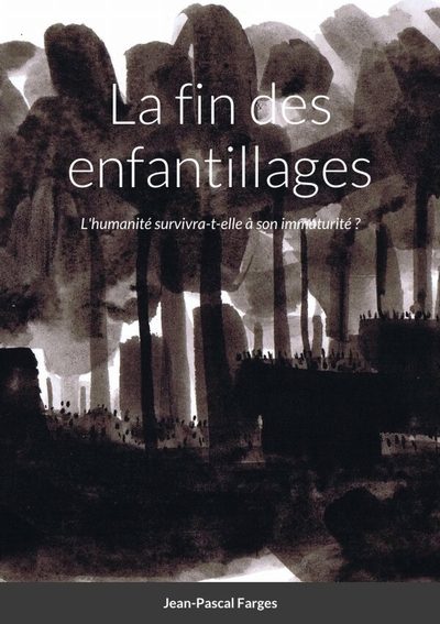 Picture of La fin des enfantillages