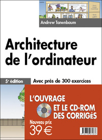 Picture of ARCHITECTURE DE L'ORDINATEUR 5E EDITION + CD CORRIGES NOUVEAU PRIX