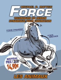 Picture of FORCE: TECHNIQUES DE DESSIN DYNAMIQUES NOUVEAU PRIX