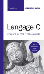Picture of LANGAGE C L'ESSENTIEL DU CODE ET DES COMMANDES