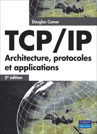Picture of TCP/IP ARCHITECTURE, PROTOCOLES ET APPLICATIONS 5E EDITION