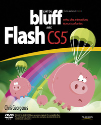 Picture of L'ART DU BLUFF AVEC FLASH CS5