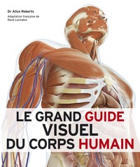 Picture of LE GRAND GUIDE VISUEL DU CORPS HUMAIN