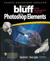 Picture of ART DU BLUFF AVEC PHOTOSHOP ELEMENTS (L')