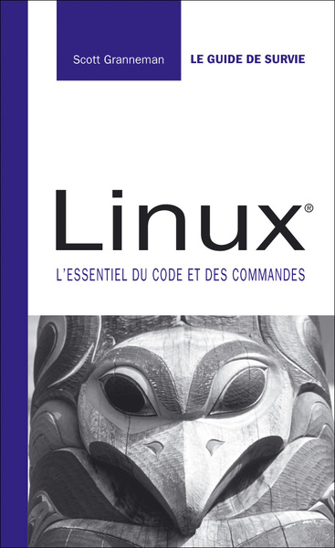 Picture of LINUX L'ESSENTIEL DU CODE ET DES COMMANDES