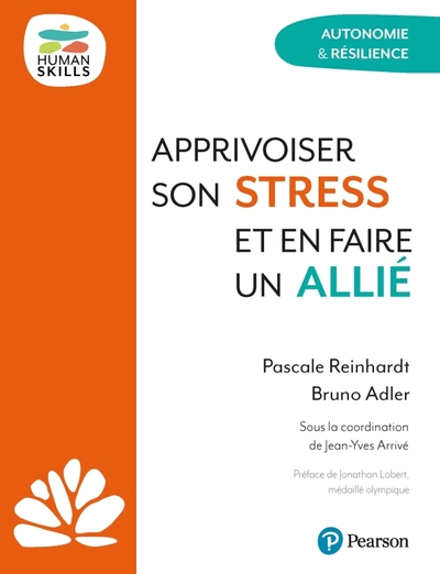 Picture of Apprivoiser son stress et en faire un allié