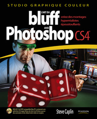 Picture of ART DU BLUFF AVEC PHOTOSHOP CS4 (L')