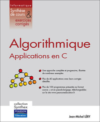 Picture of ALGORITHMIQUE APPLICATIONS EN C SYNTHESE DE COURS & EXERCICES CORRIGES