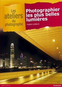 Picture of PHOTOGRAPHIER LES PLUS BELLES LUMIERES