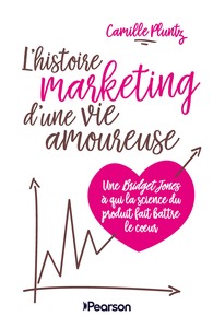 Picture of L'Histoire marketing d'une vie amoureuse