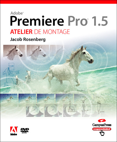 Image de ADOBE PREMIERE PRO 1.5 ATELIER DE MONTAGE