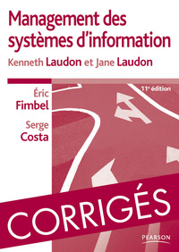 Picture of CORRIGES MANAGEMENT DES SYSTEMES D'INFORMATION 11E EDITION