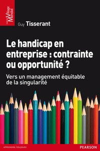 Picture of Le Handicap en entreprise : contrainte ou opportunité ?