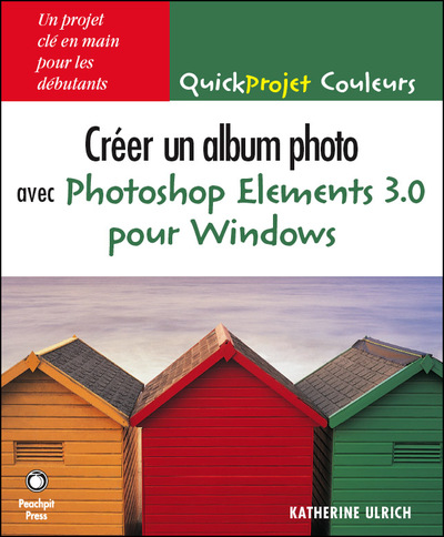 Image de CREER ALBUM PHOTO AVEC PHOTOSHOP ELEMENTS 3 POUR WINDOWS