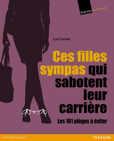 Image de CES FILLES SYMPAS QUI SABOTENT LEUR CARRIERE