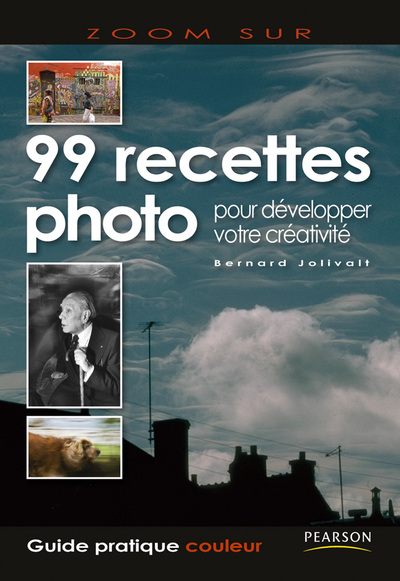 Picture of 99 RECETTES PHOTO POUR DEVELOPPER VOTRE CREATIVITE