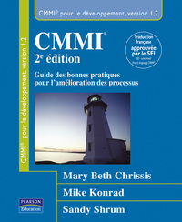 Picture of CMMI GUIDE DES BONNES PRATIQUES POUR L'AMELIORATION DES PROCESSUS2E ED