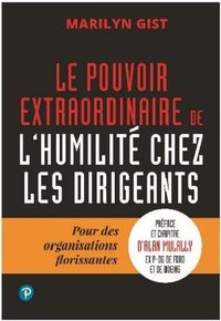 Picture of Le Pouvoir extraordinaire de l'humilité chez les dirigeants