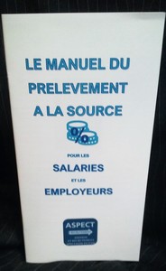 Picture of MANUEL DU PRÉLÈVEMENT A LA SOURCE POUR LES SALARIES ET LES EMPLOYEURS