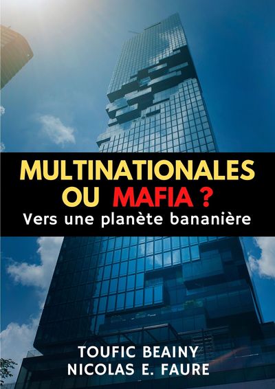 Image de MULTINATIONALES OU MAFIA ?