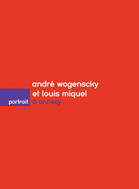 Picture of André Wogenscky et Louis Miquel à Annecy