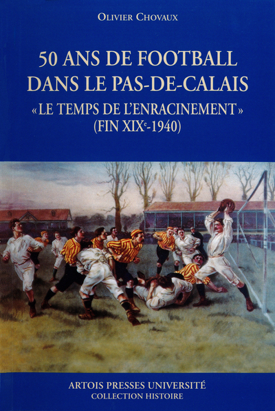 Picture of 50 ans de football dans le nord pas de calais