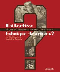 Image de Détective, fabrique de crimes ? (RV)