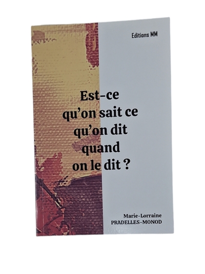 Picture of ESTCE QU’ON SAIT CE QU’ON DIT