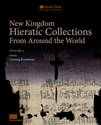 Image de NEW KINGDOM HIERATIC COLLECTIONS FROM AROUND THE WORLD. VOLUME II