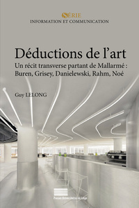 Picture of DEDUCTIONS DE L'ART. UN RECIT TRANSVERSE PARTANT DE MALLARME : BUREN,  GRISEY, DANIELEWSKI, RAHM, NO