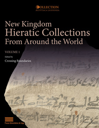 Picture of NEW KINGDOM HIERATIC COLLECTIONS FROM AROUND THE WORLD. VOLUME I